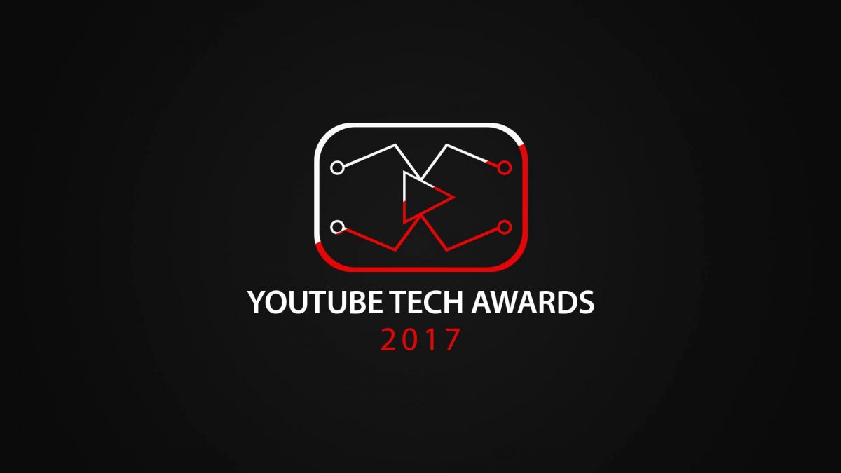 YouTube Tech Awards 2017